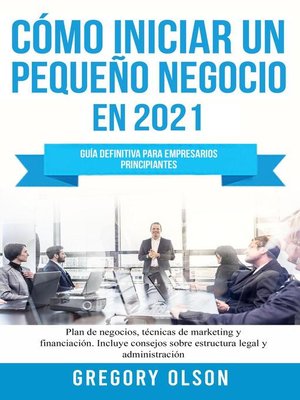 cover image of Cómo Iniciar un Pequeño Negocio en 2021